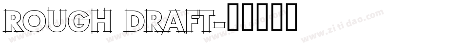 Rough Draft字体转换